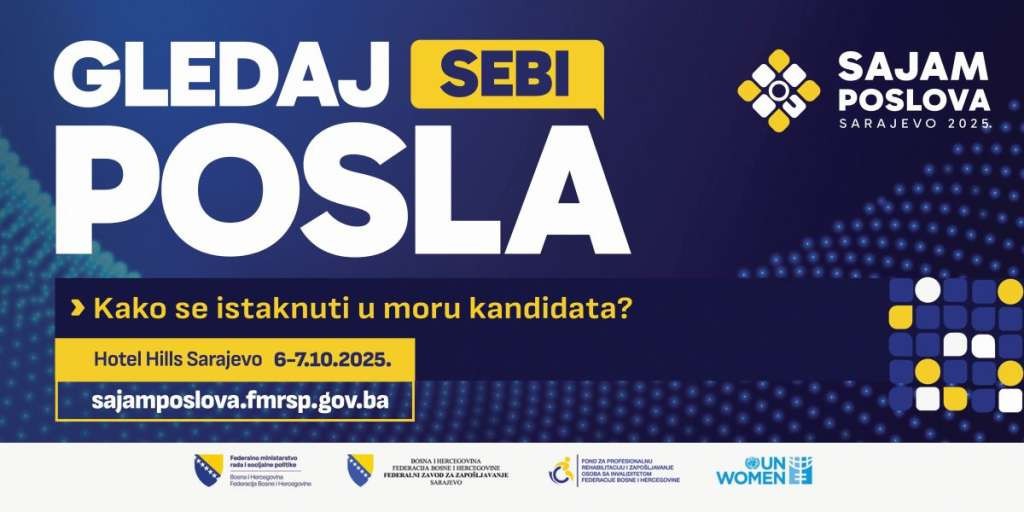 Federalno ministarstvo: Sajam poslova 6. i 7. oktobra, dostupna i aplikacija „Gledaj sebi posla“ Federalno ministarstvo: Sajam poslova 6. i 7. oktobra, dostupna i aplikacija „Gledaj sebi posla“