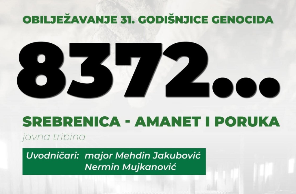 Danas u Kalesiji tribina “Srebrenica – amanet i poruka” Danas u Kalesiji tribina “Srebrenica – amanet i poruka”