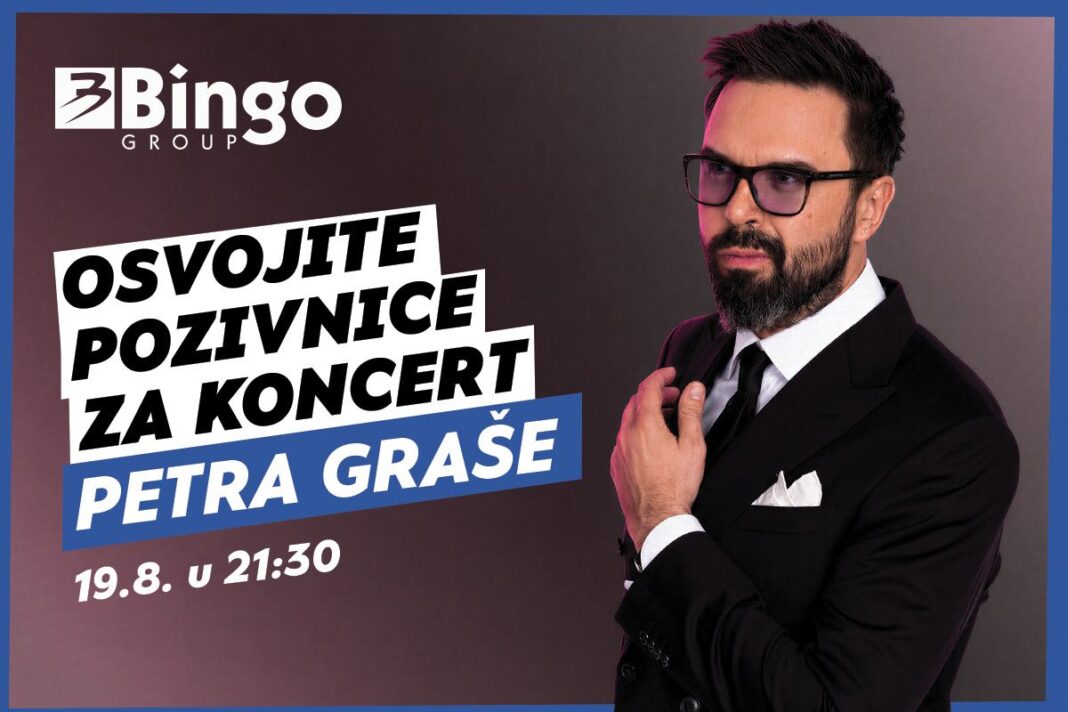 Bingo Group i ove godine otvara vrata VIP događaja građanima: Osvojite ulaznice za koncert Petra Graše Bingo Group i ove godine otvara vrata VIP događaja građanima: Osvojite ulaznice za koncert Petra Graše