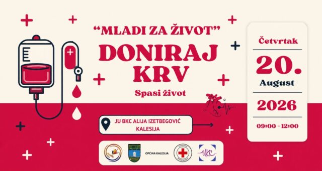 “Mladi za život”: Akcija dobrovoljnog darivanja krvi u Kalesiji 20.08.2026 (četvrtak, 09-12h) “Mladi za život”: Akcija dobrovoljnog darivanja krvi u Kalesiji 20.08.2026 (četvrtak, 09-12h)